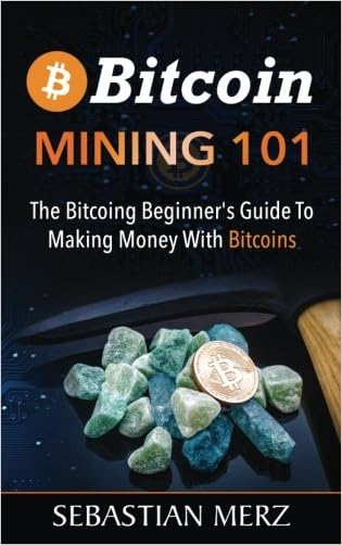 Bitcoin Mining 1!   01 The Bitcoing Beginner S Guide To Making Money - 